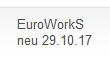 EuroWorkS
neu 29.10.17